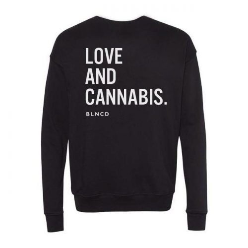 Love and Cannabis Sweatshirt