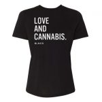 Love and Cannabis Tee - Women's